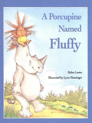 cover image of A Porcupine Named Fluffy